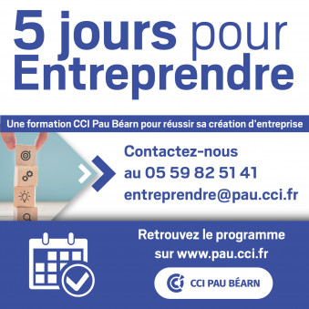 5 Jours Pour Entreprendre - CCI Pau Béarn